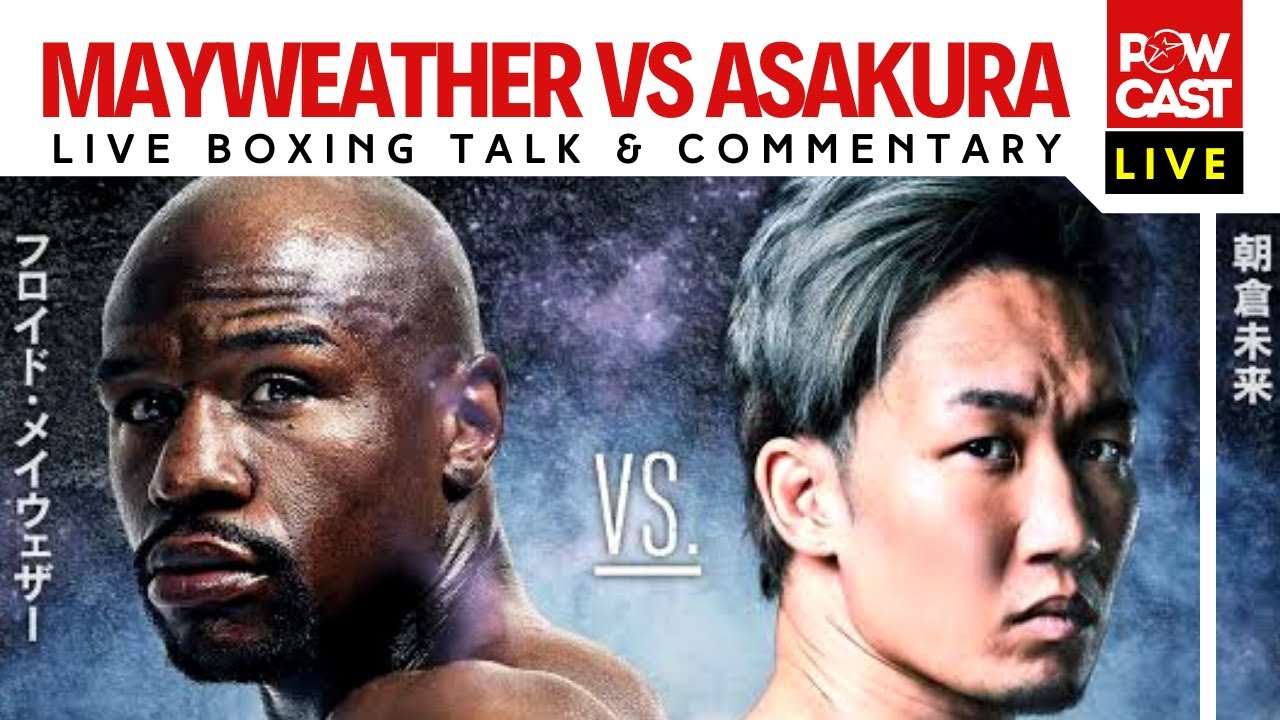 Floyd Mayweather vs Asakura Live Commentary