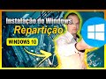 Formatao de pc com windows 10  instalao do windows repartio