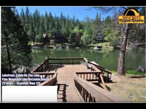 Pine Mountain Lake Vacation Rentals On Lakehousevacations Com