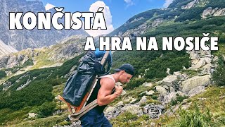 Končistá a hra na nosiče