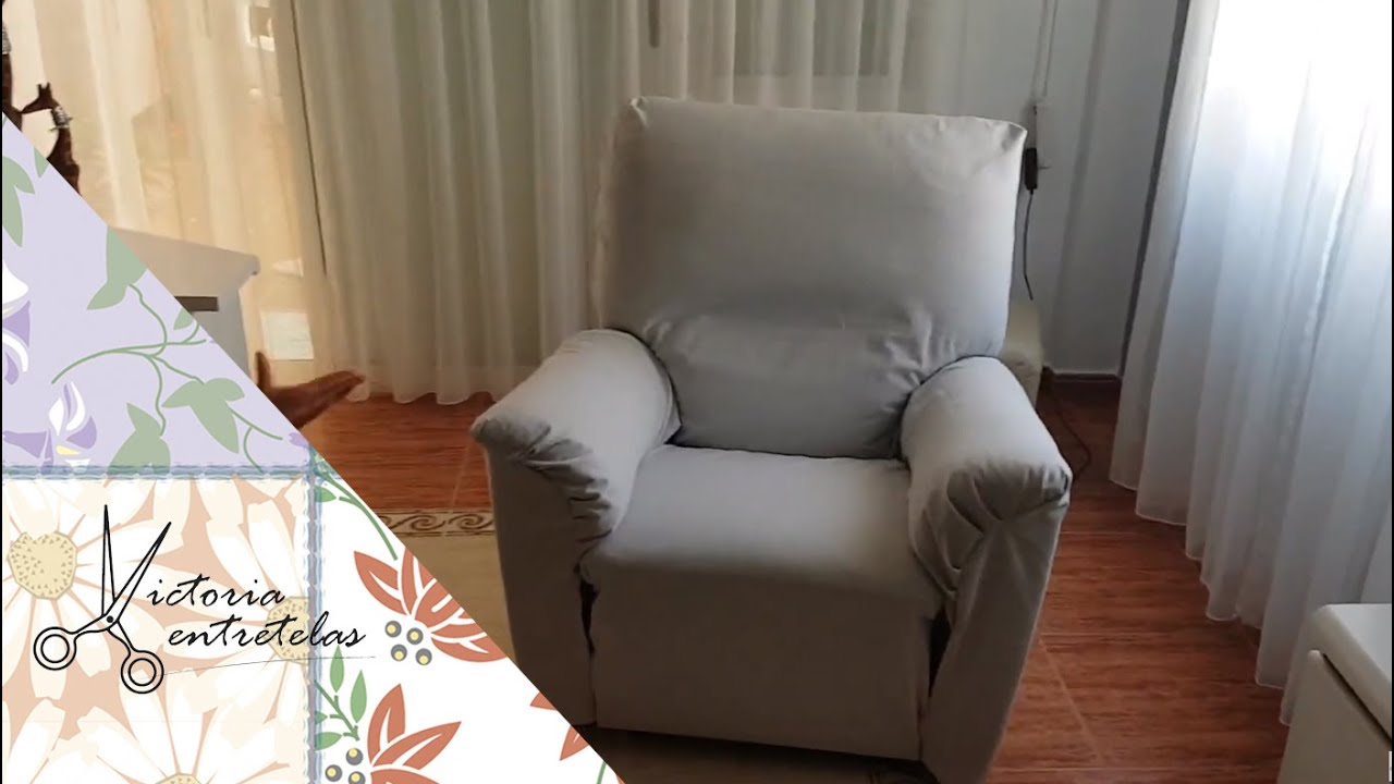 FUNDA SILLÓN RELAX - VICTORIA ENTRETELAS TE AYUDA