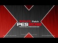 Обзор и установка: SMoKE 2018 Patch X18 (10.1.8) | PES 2018 PC