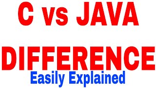 C vs Java|Difference between C and JAVA|Difference between JAVA and C language|JAVA vs C