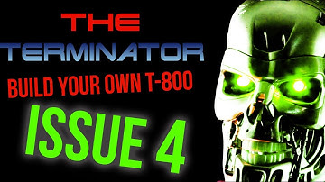 Build Your Own Terminator - T800 Hachette - Issue 4 - chefhawk - HD