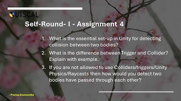 Unity || Pranay Anumandla || Outscal || Self Round 1 - Assignment 4 || Interview Preparation