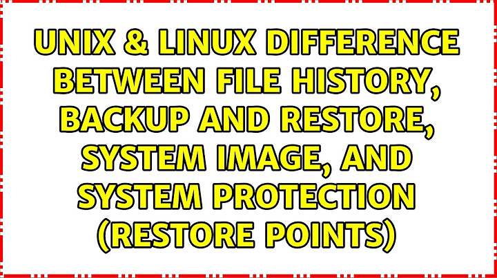 System image backup vs File History