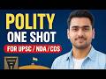 Polity One Shot | polity for UPSC, NDA, CDS, SSC,CGL , CHSL, State PCS