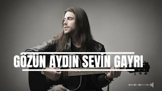 Gözün Aydin Sevi̇n Gayri