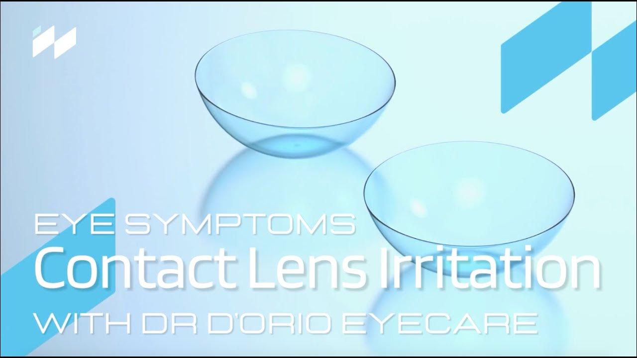 Dr D'Orio Symptoms Contact Lens Irritation YouTube