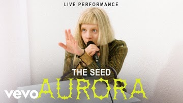 Aurora - "The Seed" Live Performance | Vevo