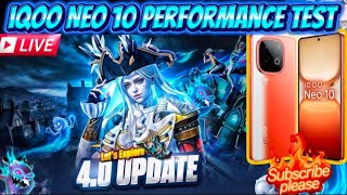 iQOO Neo 10 bgmi 4.0 Update test on live stream performance test