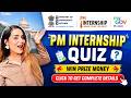 PM Internship Quiz 2026 | Win Cash Prize  &amp;  government certificate | Ministry of Corporate Affairs