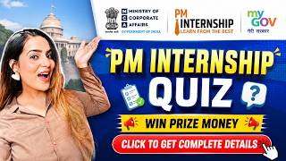 PM Internship Quiz 2026 | Win Cash Prize  &amp;  government certificate | Ministry of Corporate Affairs