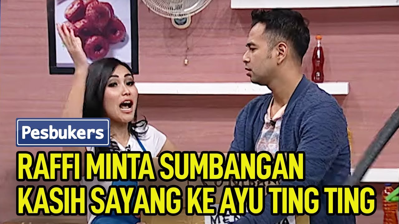 Raffi Ahmad Minta Sumbangan Kasih Sayang Ke Ayu Ting Ting