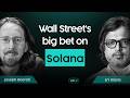 Joseph Onorati (DeFi Development Corp) on the Solana Treasury Playbook for Public Companies