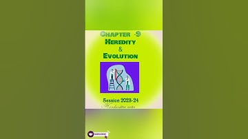 Chapter -9 Heredity and Evolution Class-10th Biology Notes 🙂 #shorts#
