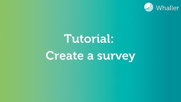 Whaller Tutorial: Create a survey