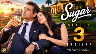 Sugar Season 3 - Trailer | Apple TV+ | Release Date, Episode 1, Reviews, Ending Explained, Spoilers