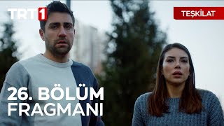 Teşkilat 26. Bölüm Fragmanı