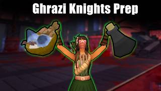 How I prepared for Ghrazi Knights on RuneScape