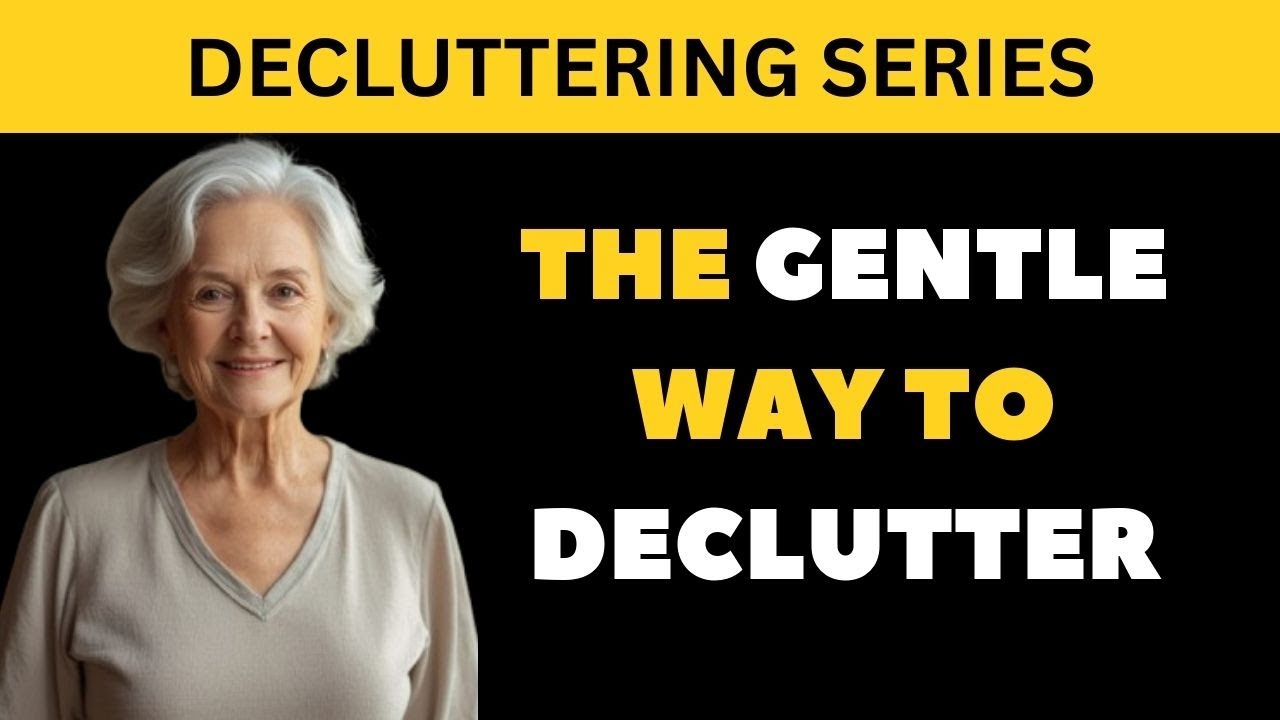 7 Gentle Decluttering Habits | Declutter Without Making a Mess - YouTube