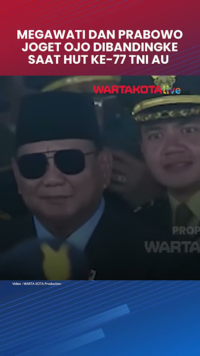 Megawati dan Prabowo Asyik Joget Ojo Dibandingke di HUT ke-77 TNI AU