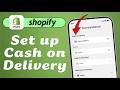 How to Setup Cash on Delivery (CoD) on Shopify (Step by Step)