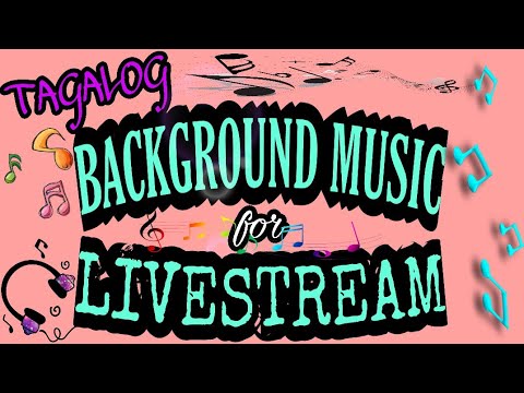 BACKGROUND MUSIC FOR LIVE STREAM  Tagalog no copyright Xianderlee