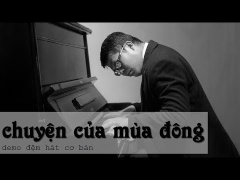 Video Chuyện của mùa đông | HDPIANO | Demo đệm hát cơ bản - youtube