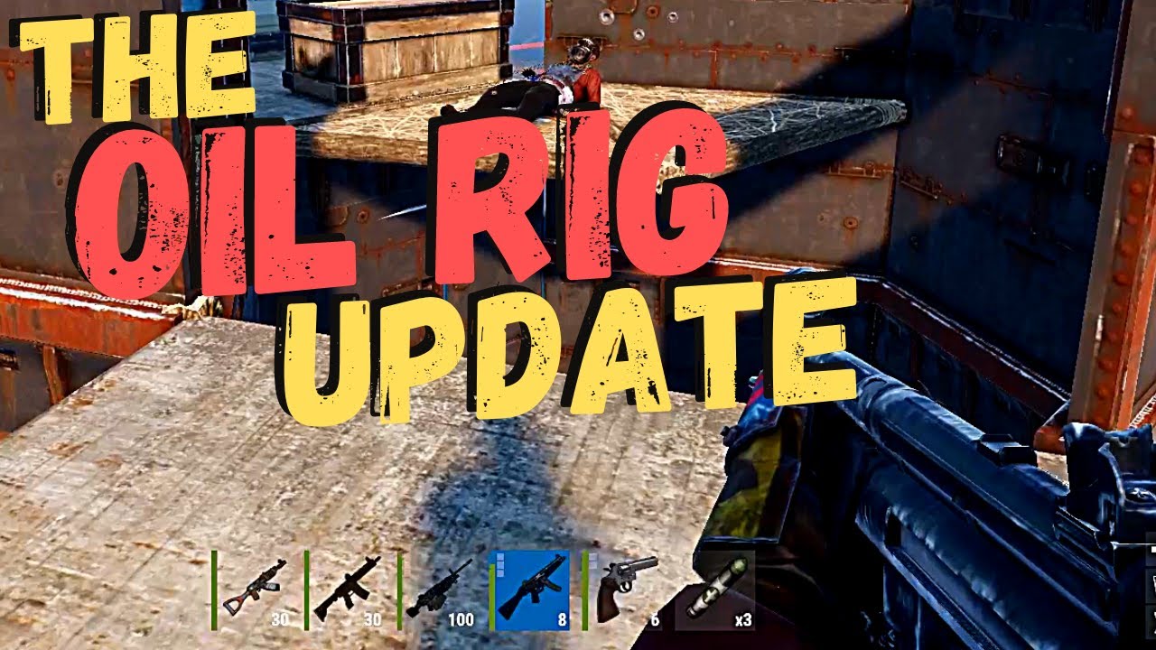 Rust: The Oil Rig Update - YouTube