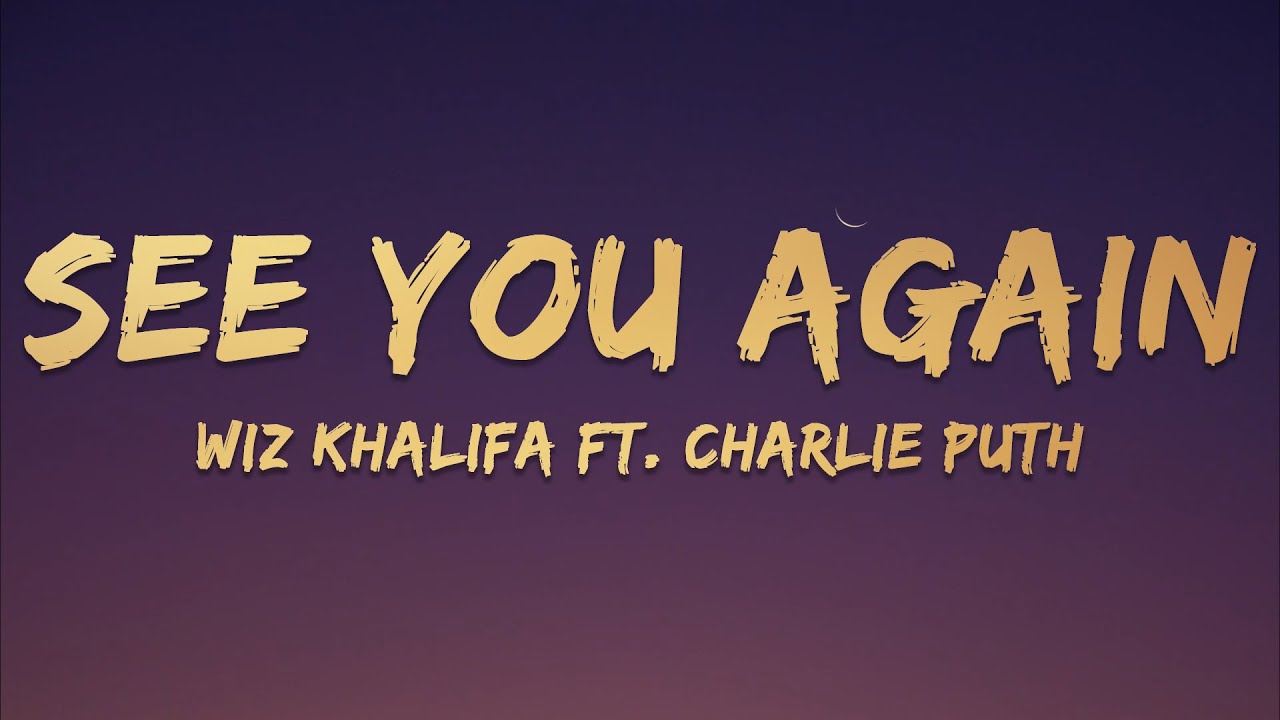 See You Again Lyrics But They Are In Gold YouTube see-you-again-lyrics-but-they-are-in-gold-youtube