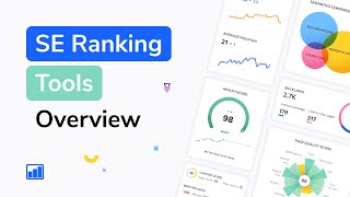 Overview of SE Ranking Tools, Features & Navigation