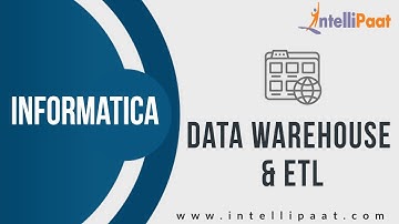 Data Warehouse & ETL in Informatica | Informatica Tutorial | Online Informatica Training |