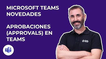 ✅ Aprobaciones (approvals) en Microsoft Teams: visión general y casos de uso