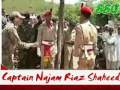 Captain Najam Riaz Raja Shaheed Part 2