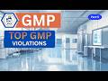 Top 7 GMP Violations Found in FDA Inspections | Pharma Compliance Training