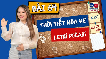 Học tiếng Séc cùng Tamda - Bài 64 - Letní počasí - Thời tiết mùa hè