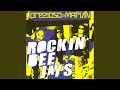 Rockin' Deejays (Moon Base Mix)