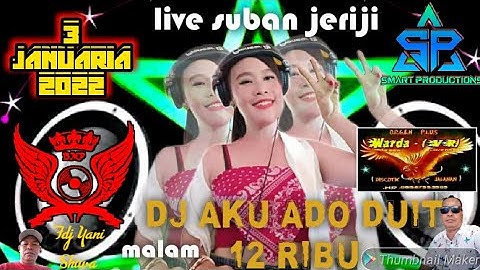 REMIK DJ TERBARU 2022//OT WARDA/AKU ADO DUIT 12 RIBU//FDJ YANI SIWA BMP//FDJ AJENG MPM//SUBAN JERIJI