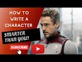 How To Write A Character Smarter Than You