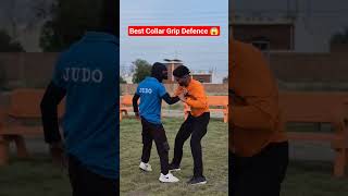 Best Collar Grip Defence 😱🥋#selfdefence #judo #viral #creator #selfdefense