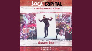 Soca Capital (A Tribute To Port Of Spain)