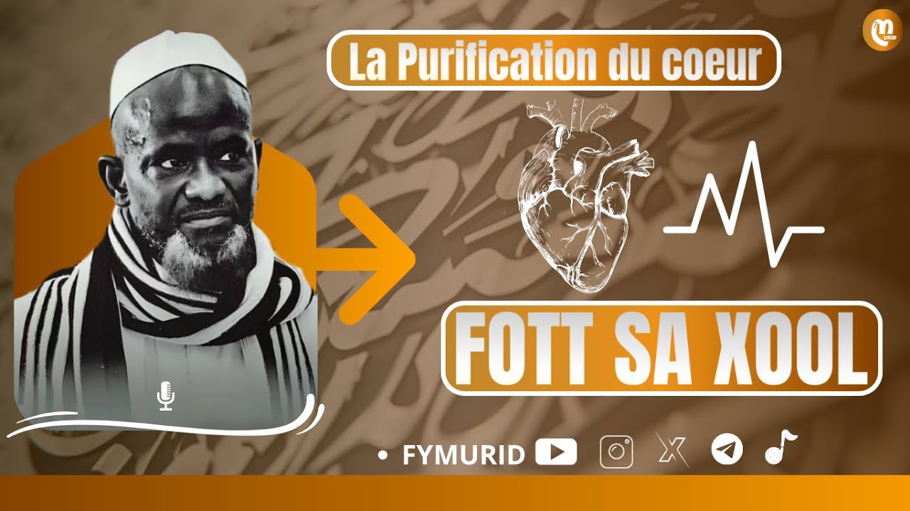 Fott Sa XOOL / Par Serigne Bassirou Mbacke Khelcom