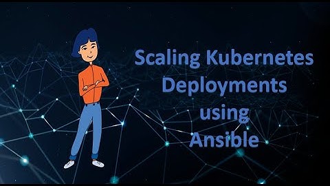 ✅ DEMO | Scaling Kubernetes Deployments using Ansible