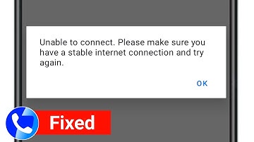 Fix Truecaller Unable to connect Please make sure you have stable internet connection and try again
