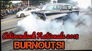 BURNOUTS! Adirondack Nationals 2018 - Lake George New York
