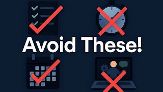 The 5 Productivity Tips That Waste Your Time (Do This Instead)