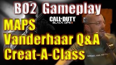 Black Ops 2: MAPS & Creat-A-Class! David Vonderhaar Q&A (Call of Duty: Black Ops 2 Multiplayer)