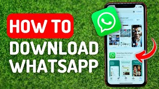 How to Download Whatsapp - iPhone & Android