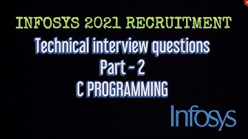 #2 INFOSYS TECHNICAL INTERVIEW - C PROGRAMMING QUESTIONS
